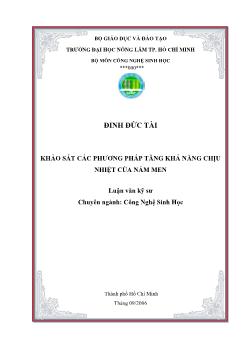 Luận văn Khảo sát các phương pháp tăng khả năng chịu nhiệt của nấm men