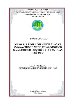 Luận văn Khảo sát tình hình nhiễm E.Coli và Coliforms trong nước uống, nước có gas, nước có cồn trên địa bàn quận Thủ Đức