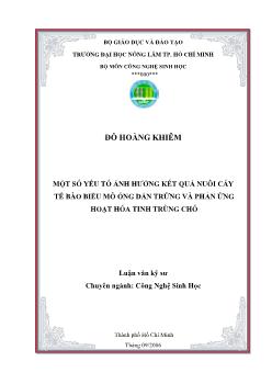 Luận văn Một số yếu tố ảnh hưởng kết quả nuôi cấy tế bào biểu mô ống dẫn trứng và phản ứng hoạt hóa tinh trùng chó