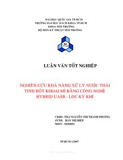 Luận văn Nghiên cứu khả năng xử lý nước thải tinh bột khoai mì bằng công nghệ Hybrid UASB - Lọc kỵ khí