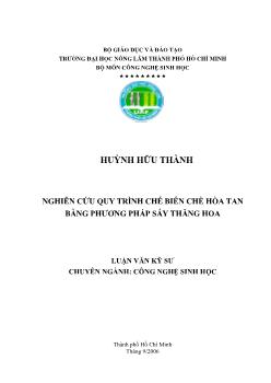 Luận văn Nghiên cứu quy trình chế biến chè hòa tan bằng phương pháp sấy thăng hoa