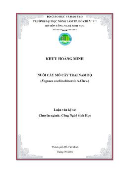 Luận văn Nuôi cấy mô cây trai Nam Bộ (Fagraea cochinchinensis A.Chev.)