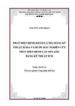 Luận văn Phát hiện bệnh khảm lá mía bằng kỹ thuật Elisa và bước đầu nghiên cứu phát hiện bệnh cằn mía gốc bằng kỹ thuật PCR