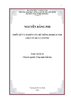 Luận văn Thiết kế và nghiên cứu hệ thống Bioreactor cho cây Dứa Cayenne