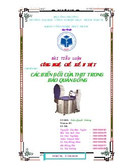 Tiểu luận Các biến đổi của thịt trong bảo quản đông