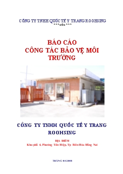 Báo cáo Công tác bảo vệ môi trường công ty TNHH quốc tế Y Trang Roohsing