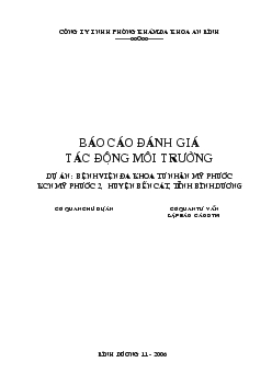 Báo cáo Đánh giá tác động môi trường Dự án bệnh viện đa khoa tư nhân Mỹ Phước khu công nghiệp Mỹ Phước 2, huyện Bến Cát, tỉnh Bình Dương