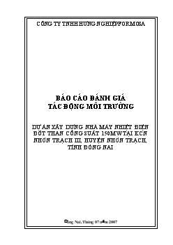 Báo cáo Đánh giá tác động môi trường Dự án xây dựng nhà máy nhiệt điện đốt than công suất 150MW tại khu công nghiệp Nhơn Trạch III, huyện Nhơn Trạch, tỉnh Đồng Nai