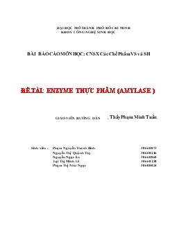 Đề tài Enzyme thực phẩm (Amylase)