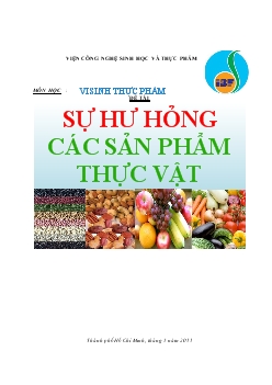 Đề tài Sự hư hỏng các sản phẩm thực vật