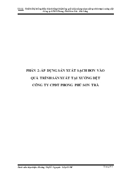 Đề tài Thiết kế hệ thống điều hòa không khí, thông gió và áp dụng sản xuất sạch hơn tại xưởng dệt công ty cổ phần đầu tư Phong Phú Sơn Trà, Đà Nẵng