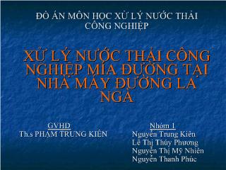 Đồ án Xử lý nước thải công nghiệp mía đường tại nhà máy đường La Ngà