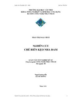 Luận văn Nghiên cứu chế biến kẹo nha đam