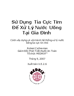 Sử dụng tia cực tím để xử lý nước uống tại gia đình: Cách xây dựng và vận hành hệ thống xử lý nước bằng tia cực tím nhỏ