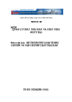 Tiểu luận Hệ thống thu gom, trung chuyển và vận chuyển chất thải rắn