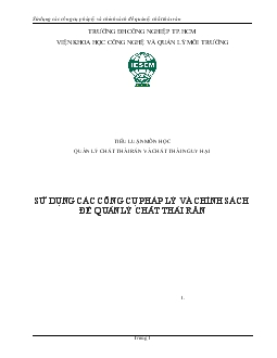 Tiểu luận Sử dụng các công cụ pháp lý và chính sách để quản lý chất thải rắn