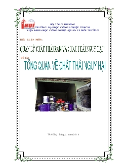 Tiểu luận Tổng quan về chất thải nguy hại