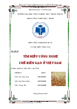 Đề tài Tìm hiểu công nghệ chế biến gạo ở Việt Nam