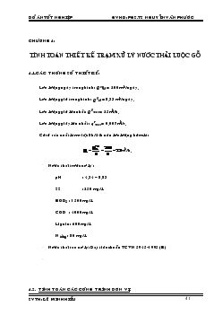 Đồ án Thiết kế trạm xử lý nước thải luộc gỗ tập trung công suất 200m3/ngày cho khu chế biến gỗ thuộc khu công nghiệp Phú Tài, tỉnh Bình Định