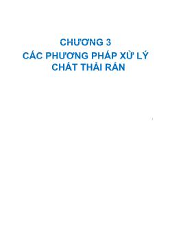 Bài giảng Các phương pháp xử lý chất thải rắn