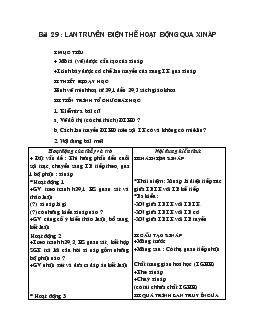 Giáo án Sinh 11 - Lan truyền điện thế hoạt động qua xináp