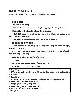 Giáo án Sinh 11 - Thực hành: Các phương pháp nhân giống vô tính