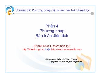 Chuyên đề Phương pháp bảo toàn điện tích