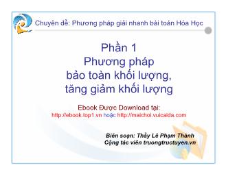 Chuyên đề Phương pháp bảo toàn khối lượng, tăng giảm khối lượng