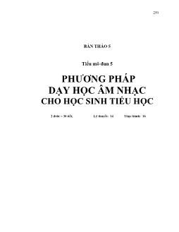 Tiểu mô đun 5 phương pháp dạy học âm nhạc cho học sinh tiểu học