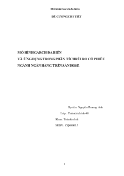 Đề tài Mô hình GARCH đa biến và ứng dụng trong phân tích rủi ro cổ phiếu ngành ngân hàng trên sàn HOSE