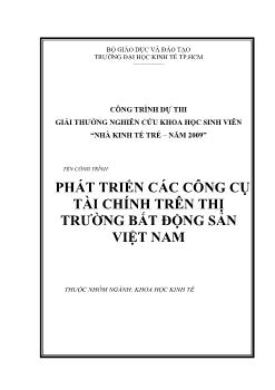 Đề tài Phát triển các công cụ tài chính trên thị trường bất động sản Việt Nam