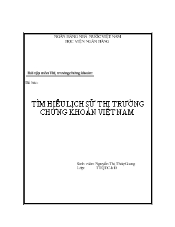 Đề tài Tìm hiểu lịch sử thị trường chứng khoán Việt Nam