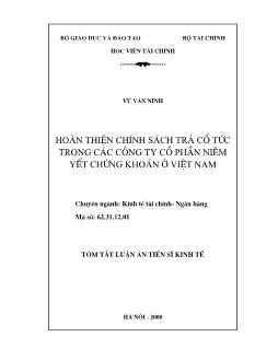 Tóm tắt luận án Hoàn thiện chính sách trả cổ tức trong các công ty cổ phần niêm yết chứng khoán ở Việt Nam