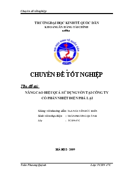 Chuyên đề Nâng cao hiệu quả sử dụng vốn tại công ty cổ phần nhiệt điện Phả Lại