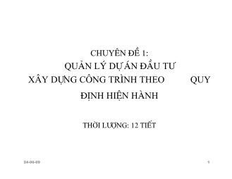 Chuyên đề Quản lý dự án đầu tư xây dựng công trình theo quy định hiện hành