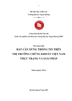 Đề tài Bất cân xứng thông tin trên thị trường chứng khoán Việt Nam: Thực trạng và giải pháp