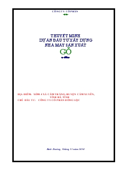 Đề tài Dự án đầu tư xây dựng nhà máy sản xuất gỗ tại xóm 4 xã Cẩm Thăng, huyện Cẩm Xuyên, tỉnh Hà Tĩnh