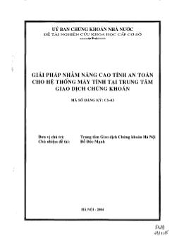 Đề tài Giải pháp nhằm nâng cao tính an toàn cho hệ thống máy tính tại trung tâm giao dịch chứng khoán