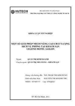 Khóa luận Một số giải pháp nhằm nâng cao chất lượng dịch vụ phòng tại khách sạn Legen Hotel Saigon