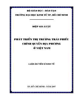 Luận án Phát triển thị trường trái phiếu chính quyền địa phương ở Việt Nam