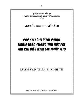 Luận văn Các giải pháp tài chính nhằm tăng cường thu hút FDI sau khi Việt Nam gia nhập WTO