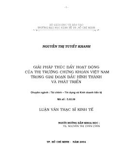 Luận văn Giải pháp thúc đẩy hoạt động của thị trường chứng khoán Việt Nam trong giai đoạn đầu hình thành và phát triển