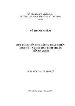 Luận văn Huy động vốn cho đầu tư phát triển kinh tế - xã hội tỉnh Bình Thuận đến năm 2020