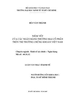 Luận văn Niêm yết của các ngân hàng thương mại cổ phần trên thị trường chứng khoán Việt Nam