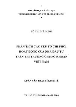 Luận văn Phân tích các yếu tố chi phối hoạt động của nhà đầu tư trên thị trường chứng khoán Việt Nam