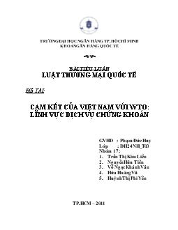 Tiểu luận Cam kết của Việt Nam với WTO về lĩnh vực dịch vụ chứng khoán