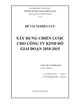 Đề tài Xây dựng chiến lược cho công ty Kinh Đô giai đoạn 2010-2015