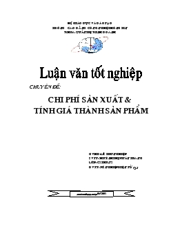 Luận văn Chi phí sản xuất và tính giá thành sản phẩm tại xí nghiệp cơ điện tử và tin học CHOLIMEX