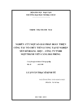 Luận văn Nghiên cứu một số giải pháp hoàn thiện công tác tổ chức tiền lương tại xí nghiệp xếp dỡ Hoàng Diệu công ty TNHH một thành viên cảng Hải Phòng