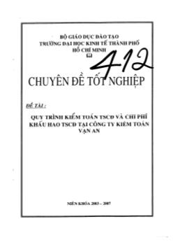 Chuyên đề Quy trình kiểm toán tài sản cố định và chi phí khấu hao tài sản cố định tại công ty kiểm toán Vạn An